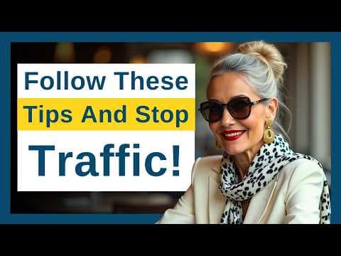 6 Ways for ANY Woman 50+ to Look EXPENSIVE and ELEGANT with EASE Today