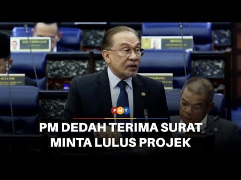 PM dedah ahli EXCO Terengganu, Kelantan hantar surat minta kelulusan projek