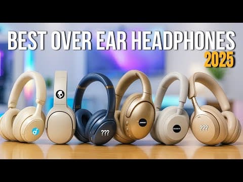 [Top 7] Best Over Ear Headphones of 2025