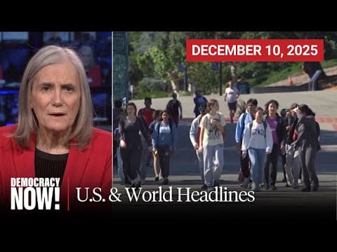 Top U.S. & World Headlines — December 10, 2025