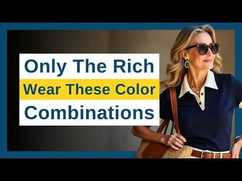 7 Color Combinations That Make Women Over 50 Look RICH, ELEGANT & EXPENSIVE Every Day