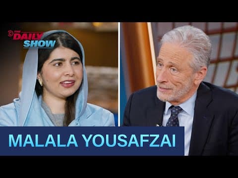Malala Yousafzai - “Finding My Way,” Education Activism & Dreaming for Herself | The Daily Show