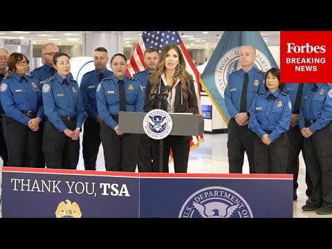 DHS Sec. Kristi Noem Announces $1 Billion In New Funding For The TSA