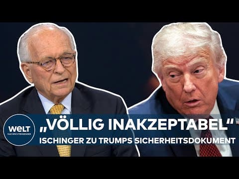 TRUMPS ANGRIFF AUF EUROPA: Mahnungen eines „besorgten Opas“ – „völlig inakzeptabel“ sagt Ischinger