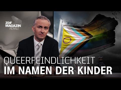 Queerfeindlichkeit verkleidet als Kinderschutz | ZDF Magazin Royale