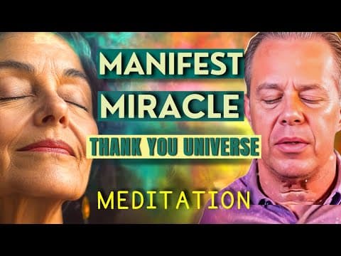 Dr. Joe Dispenza – THANK YOU UNIVERSE 🙏 | 35-Min Meditation for Gratitude & Inner Power