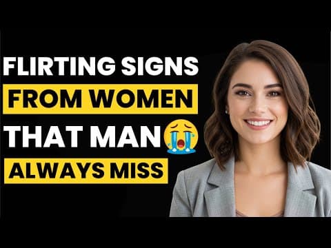 💘Girls Flirting Signs Guys Always MISS Not Noticing She's Into You Is A HUGE Sacrifice (MUST WATCH)