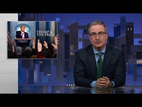 Trump & The Press: Last Week Tonight with John Oliver (HBO)