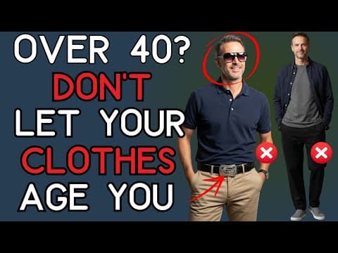 Over 40? 10 Signs You Haven't Mastered Mature Style | 40+ Men's Fashion