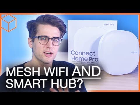 SmartThings + Mesh WiFi = endless possibilities: Samsung Connect Home Pro
