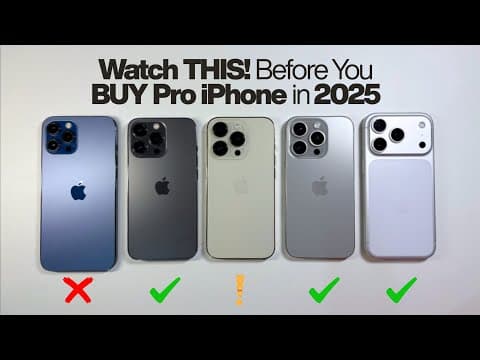 The Best Pro iPhones to Buy Right Now in 2025: Watch THIS first!