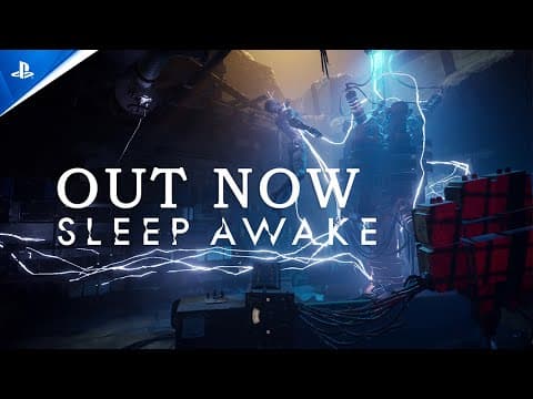 Sleep Awake - Out Now | PS5 Games