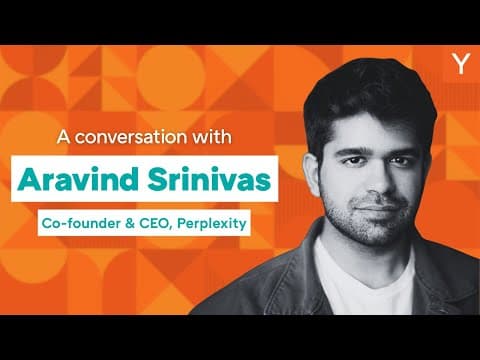 Aravind Srinivas: Perplexity's Race to Build Agentic Search