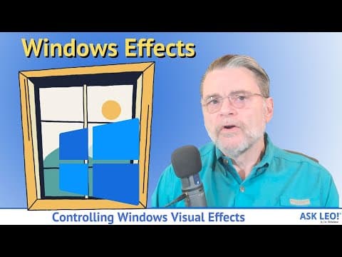 Controlling Windows Visual Effects