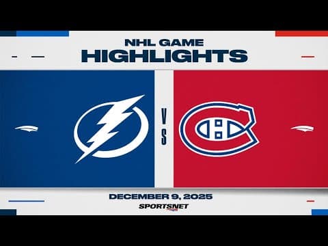 NHL Highlights | Lightning vs. Canadiens - December 9, 2025
