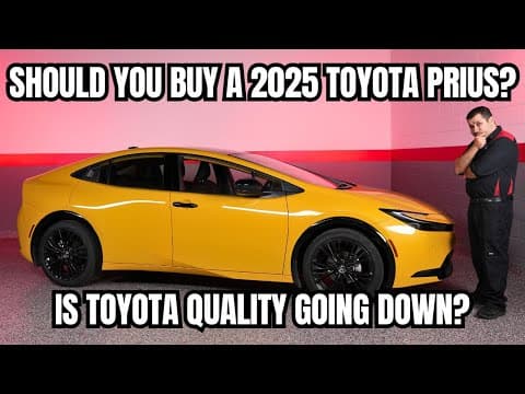 Should You Buy a 2025 Toyota Prius? Is Toyota Quality Going Down?