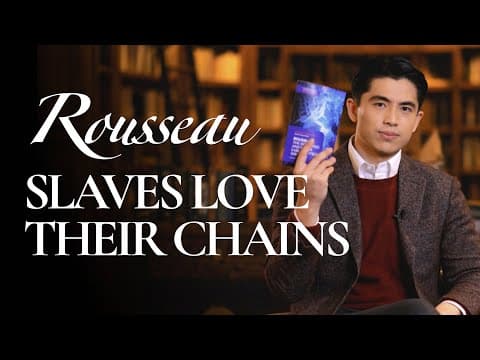 Why The Poor Support Inequality | Rousseau's Second Discourse Explained