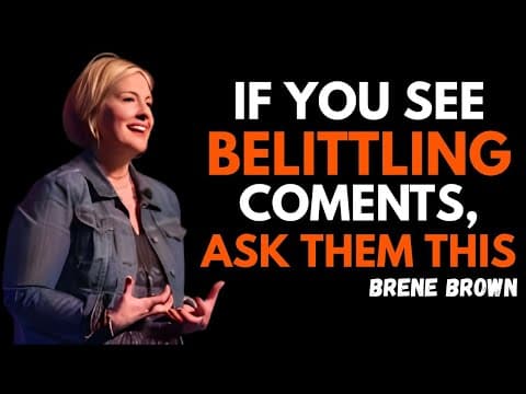 THE SMARTEST RESPONSE TO BELITTLING COMMENTS | BRENE BROWN | BEST MOTIVATIONAL SPEECH