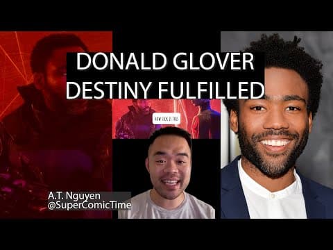 DONALD GLOVER DESTINY FULFILLED!? — #movie