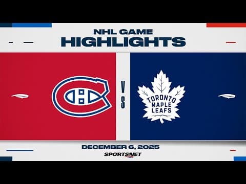 NHL Highlights | Canadiens vs. Maple Leafs - December 6, 2025