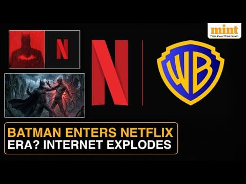 Netflix Absorbs Warner Bros, Social Media Explodes; What This Mega Deal Means For Future Of Cinema