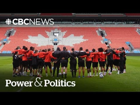 Is Canada ready to host the FIFA World Cup? | Power & Politics