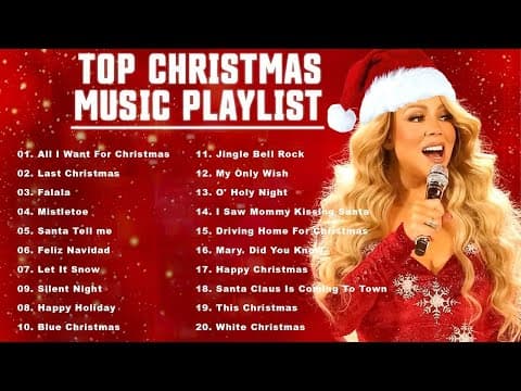 TOP Christmas Songs Playlist 2026 - Mariah Carey, Ariana Grande, Justin Bieber, Christmas Songs