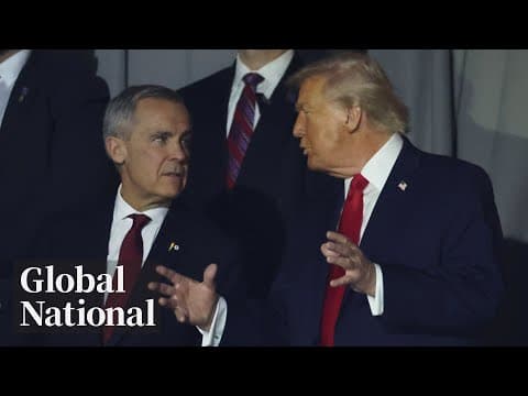 Global National: Dec. 5, 2025 | Carney, Trump meet privately after FIFA World Cup draw