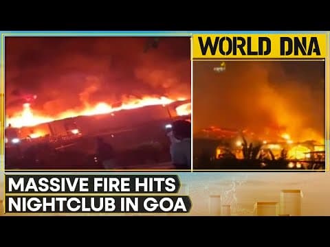 Goa Club Blast: Goa's Arpora Night Club Fire Kills 23, PM Modi Calls Mishap Deeply Saddening | DNA