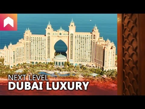 Next level Dubai luxury