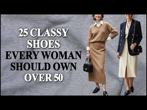 25 Old-Money Shoes Every Elegant Woman Over 50 Should Own - and Why