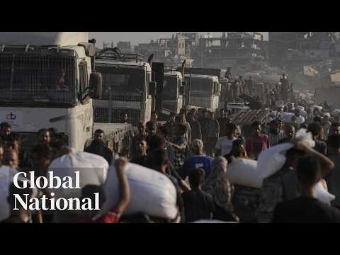 Global National: July 26, 2025 | Israel to open Gaza humanitarian corridors as aid drops resume