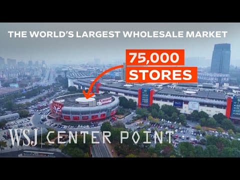 Inside the Chinese Wholesale Market Where Temu and Shein Source From | WSJ Center Point