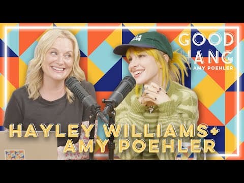 Hayley Williams | Good Hang with Amy Poehler
