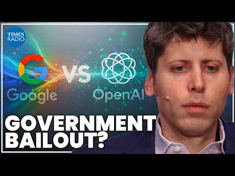 Google pushes OpenAI into ‘code red’: Could a bailout hit taxpayers? | WIRED x Tech Report