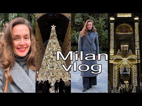 РОЖДЕСТВО В МИЛАНЕ, ШОПИНГ В COS, НОВИНКИ ZARA HOME, ПРАЗДНИЧНЫЕ ЯРМАРКИ И ВИТРИНЫ, МАГИЯ ЗИМНИХ ГОР