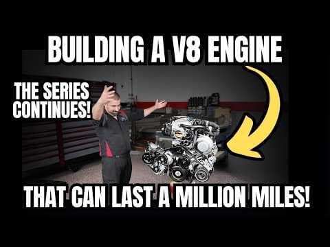 Building a V8 Engine That Can Last a Million Miles! Series is BACK!