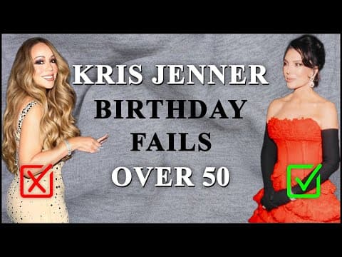 6 WORST Style Mistakes at Kris Jenner's Birthday (Women Over 50 Should Avoid These)