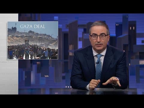 S12 E26: Gaza Ceasefire & Bari Weiss: 10/12/25: Last Week Tonight with John Oliver