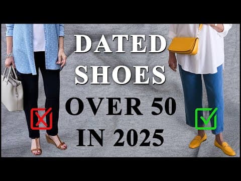 25 Shoes Elegant Women Over 50 NEVER Wear in 2025