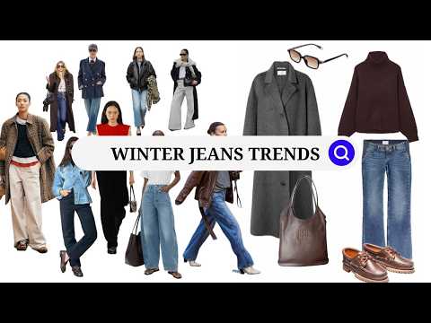 WINTER 2025–2026 JEANS TRENDS You’ll Actually Want to Wear