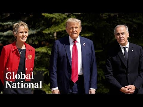 Global National: June 16, 2025 | Canada-US trade talks accelerate as Carney hosts G7 leaders