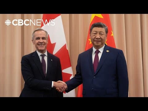Carney calls meeting with Xi a 'turning point' in Canada-China relations