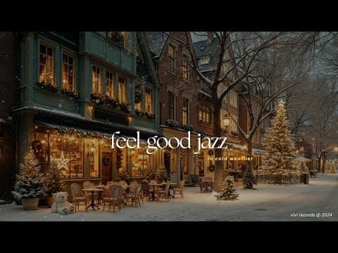 Feel-Good Jazz in Cold Weather Playlist❄️Love Yourself Jazz & Good Vibes to Manifest Success, Relax
