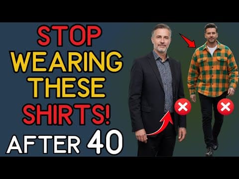 If You’re 40+, Don’t Wear These Shirts(They Make You Look Older) | 40+ Men's Fashion