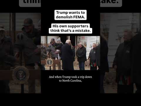 Trump wants to demolish FEMA. His own supporters think that’s a mistake.