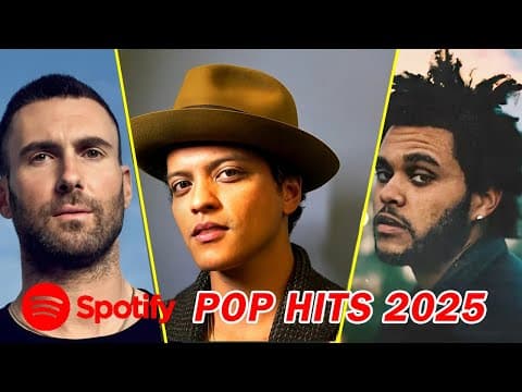Ed Sheeran, Bruno Mars, Dua Lipa, Adele, Maroon 5, Rihanna, The Weeknd - Pop music 2025