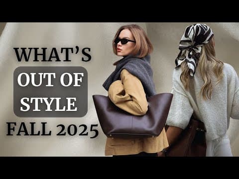 What’s Out of Style for Fall 2025 & What to Wear Instead!