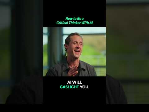 How to Be a Critical Thinker With AI