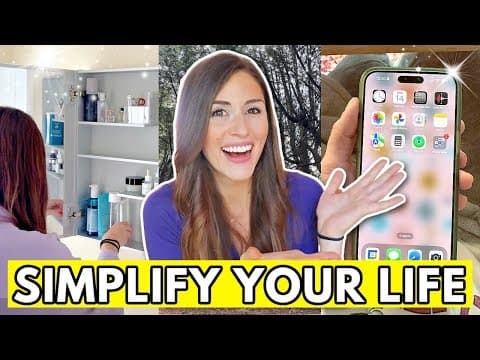 10 EASY Changes to Dramatically Simplify Your Life ✨